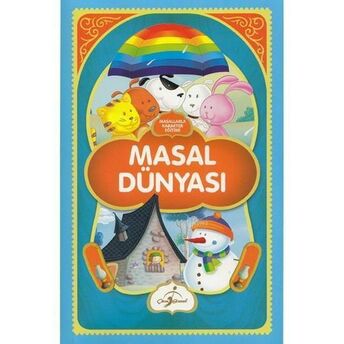 Masal Dünyası - Masallarla Karakter Eğitimi Ecehan Ergin Çetin