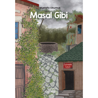 Masal Gibi Mustafa Okumuş