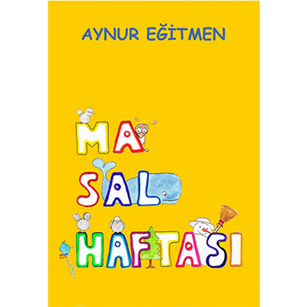 Masal Haftası Aynur Eğitmen