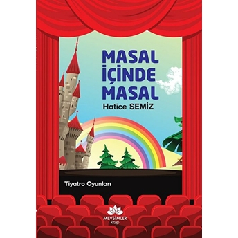 Masal Içinde Masal Hatice Semiz