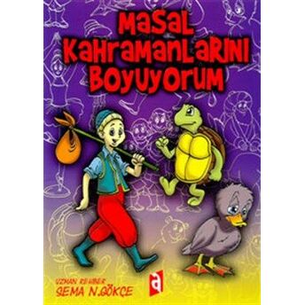 Masal Kahramanlarını Boyuyorum Sema Gökçe