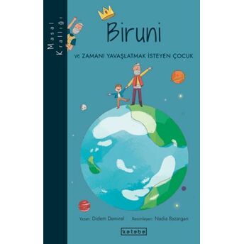 Masal Krallığı-Biruni Didem Demirel