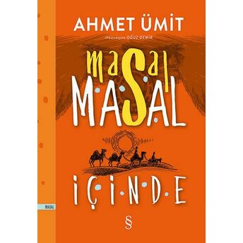 Masal Masal Içinde Ahmet Ümit