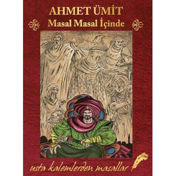 Masal Masal Içinde (Ciltsiz) Ahmet Ümit