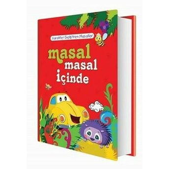 Masal Masal Içinde - Karakter Geliştiren Masallar Fatma Işık