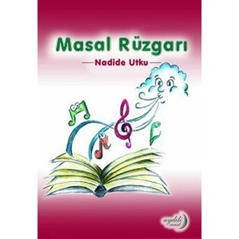 Masal Rüzgarı Nadide Utku