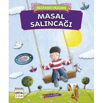 Masal Salıncağı Bestami Yazgan