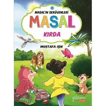 Masal'In Serüvenleri: Masal Kırda Mustafa Işık