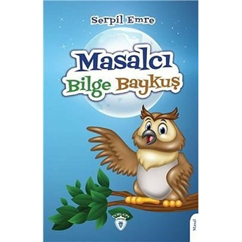 Masalcı Bilge Baykuş - 4 - 6 Yaş