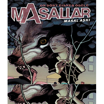 Masallar 3 - Masal Aşkı Bill Willingham