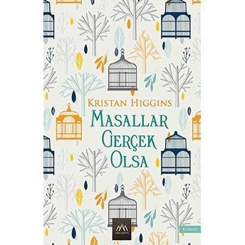 Masallar Gerçek Olsa - Kristan Higgins