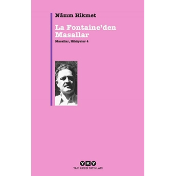 Masallar, Hikayeler 4 - La Fontaine'den Masallar Nazım Hikmet