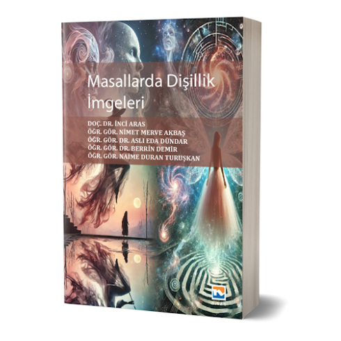 Masallarda Dişillik Imgeleri Inci Aras