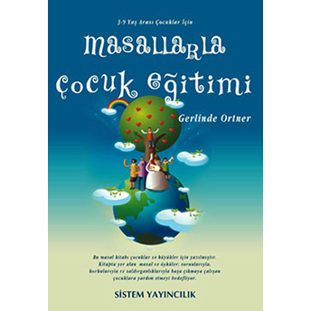 Masallarla Çocuk Eğitimi Gerlinde Ortner