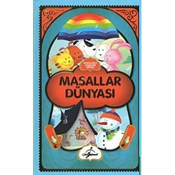 Masallarla Karakter Eğitimi - Masallar Dünyası Ecehan Ergin Çetin