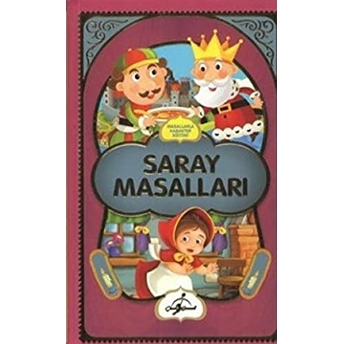 Masallarla Karakter Eğitimi - Saray Masalları Ecehan Ergin Çetin