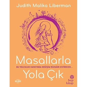 Masallarla Yola Çık Judith Malika Liberman