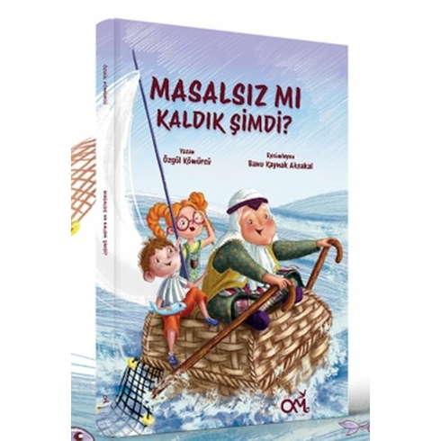 Masalsız Mı Kaldık Şimdi? Özgül Kömürcü