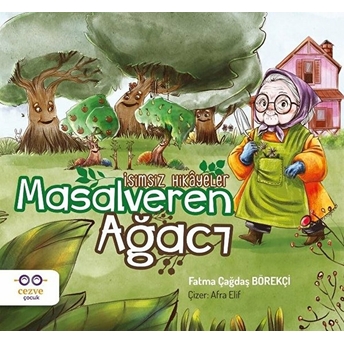 Masalveren Ağacı - Isimsiz Hikâyeler Fatma Çağdaş Börekçi