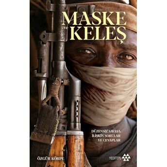 Maske Ve Keleş Özgür Körpe