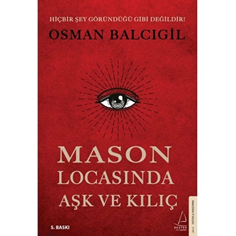 Mason Locasında Aşk Ve Kılıç Osman Balcıgil