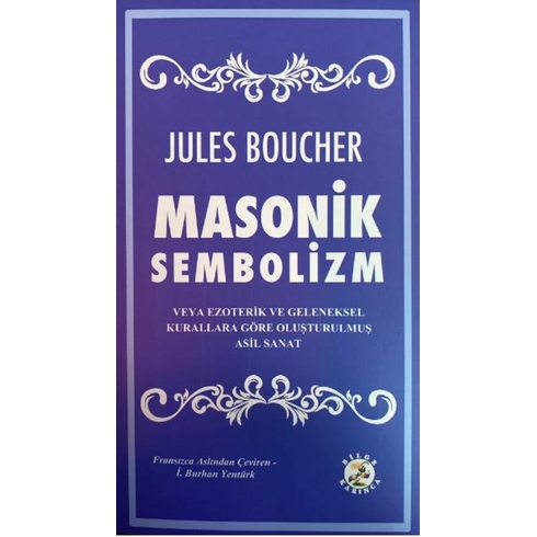 Masonik Sembolizm Jules Boucher