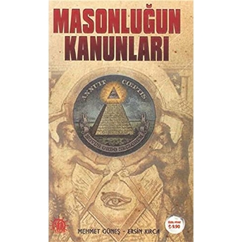 Masonluğun Kanunları Esin Kırca