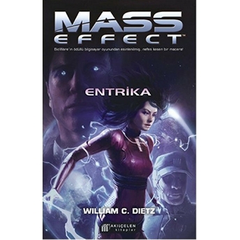 Mass Effect - Entrika William C. Dietz