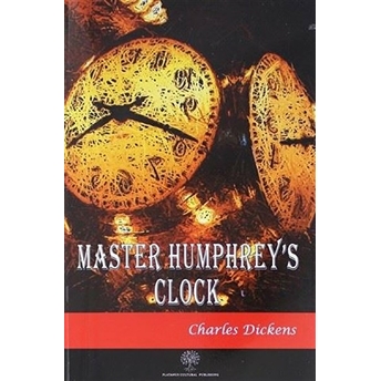 Master Humphrey's Clock - Charles Dickens