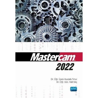 Mastercam 2022 - Mustafa Timur