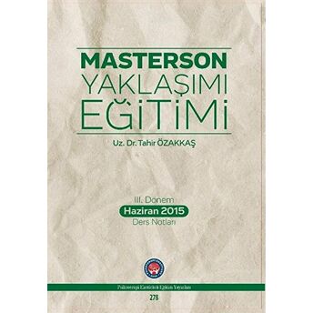 Masterson Yaklaşımı Eğitimi Tahir Özakkaş