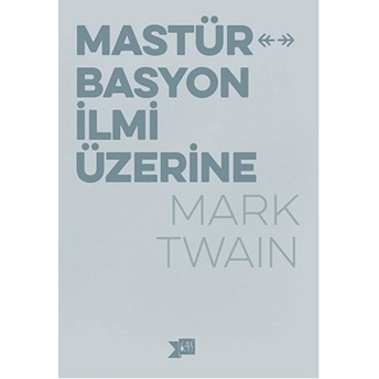 Masturbasyon Ilmi Üzerine Mark Twain