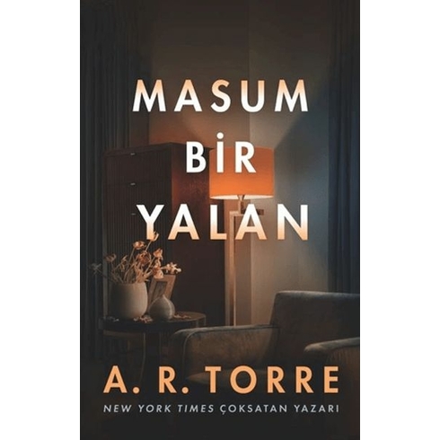 Masum Bir Yalan A. R. Torre