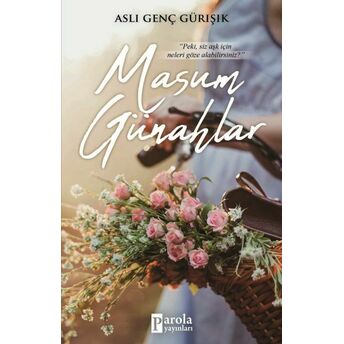 Masum Günahlar Aslı Genç Gürışık