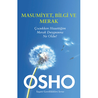 Masumiyet, Bilgi Ve Merak Osho (Bhagwan Shree Rajneesh)