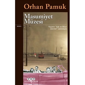 Masumiyet Müzesi Orhan Pamuk