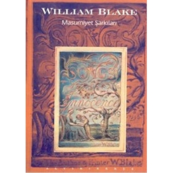 Masumiyet Şarkıları William Blake