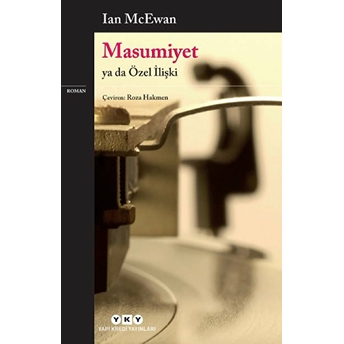 Masumiyet Ya Da Özel Ilişki Ian Mcewan