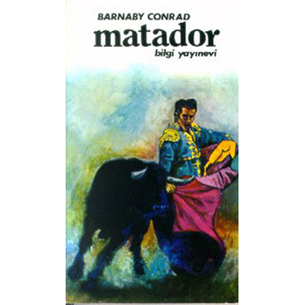 Matador Barnaby Conrad