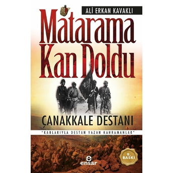 Matarama Kan Doldu - Çanakkale Destanı Ali Erkan Kavaklı