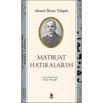 Matbuat Hatıralarım Bengü Vahapoğlu