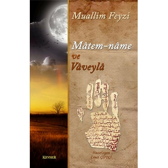 Matem-Name Ve Vaveyla Muallim Feyzi