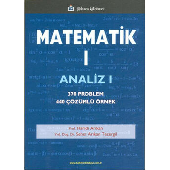 Matematik 1 / Analiz 1 Hamdi Arıkan - Seher Arıkan Tezergil