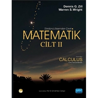 Matematik Cilt Iı / Calculus Early Transcendentals Dennis G. Zill