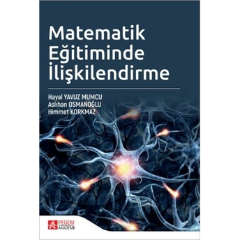 Matematik Eğitiminde Ilişkilendirme Hayal Yavuz Mumcu