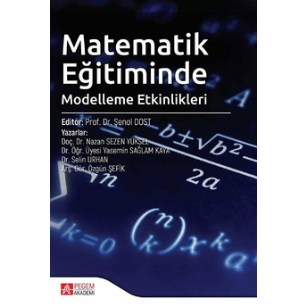 Matematik Eğitiminde Modelleme Etkinlikleri - Özgün Şefik 