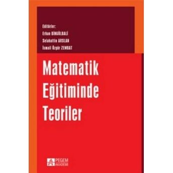 Matematik Eğitiminde Teoriler Kolektif