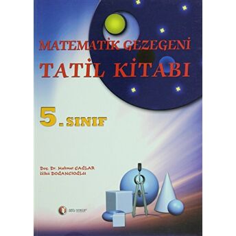 Matematik Gezegeni Tatil Kitabı 5. Sınıf Mehmet Çağlar