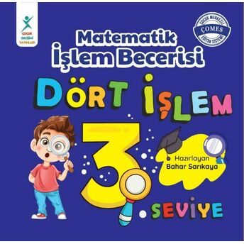 Matematik Işlem Becerisi Dört Işlem 3. Seviye Bahar Sarıkaya