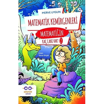 Matematik Kemirgenleri - Matematiğin Kaç Canı Var? 2 Merve Uygun